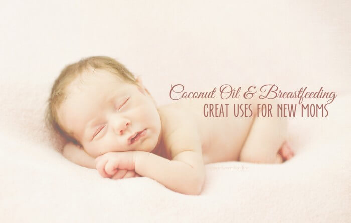 Breastfeeding and Coconut Oil - Great Uses for New Moms   Breastfeeding Place #nursing #baby #homeremedy