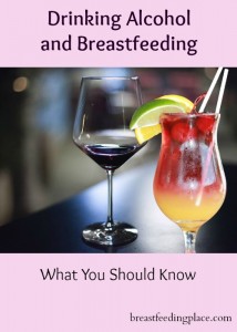 What breastfeeding moms should know about drinking alcohol and breastfeeding
