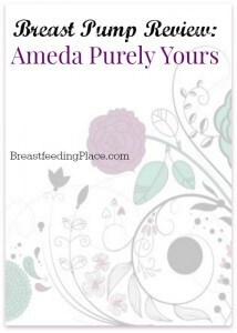 One mom's experience with the advantages of the Ameda Purely Yours pump