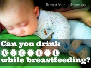 Can you drink alcohol while breastfeeding image