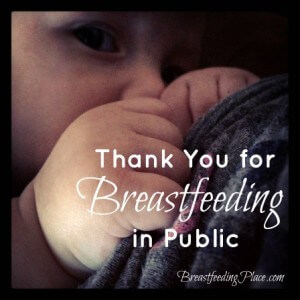 Thank You for Breastfeeding in Public