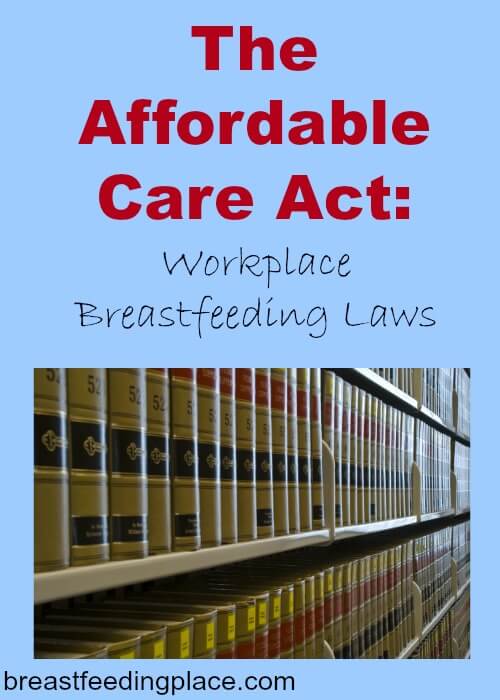 What are the workplace breastfeeding laws and how do they affect you?