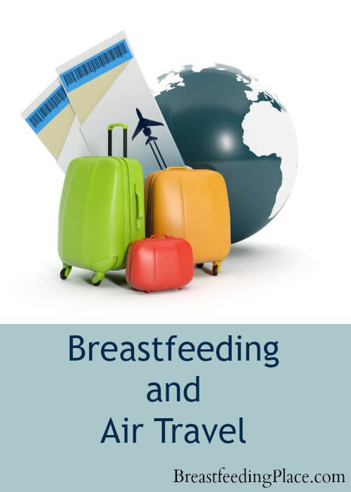 Planning on a trip this summer? This post has helpful tips for breastfeeding and air travel!