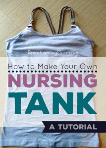How to make your own nursing tank: a tutorial