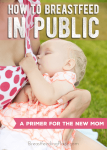 How to breastfeed in public