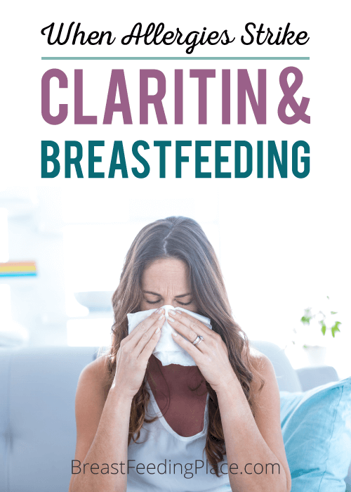 Claritin and Breastfeeding