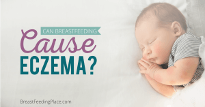 can breastfeeding cause eczema
